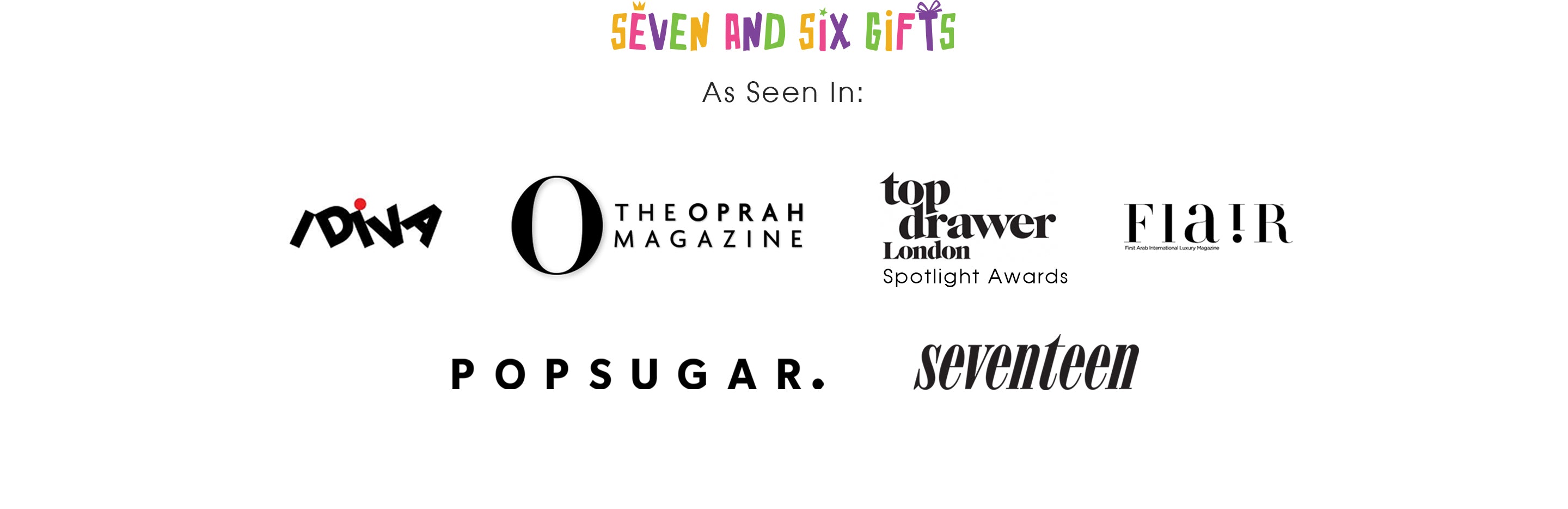 Logos of various media outlets Seven and Six gifts on a white background
